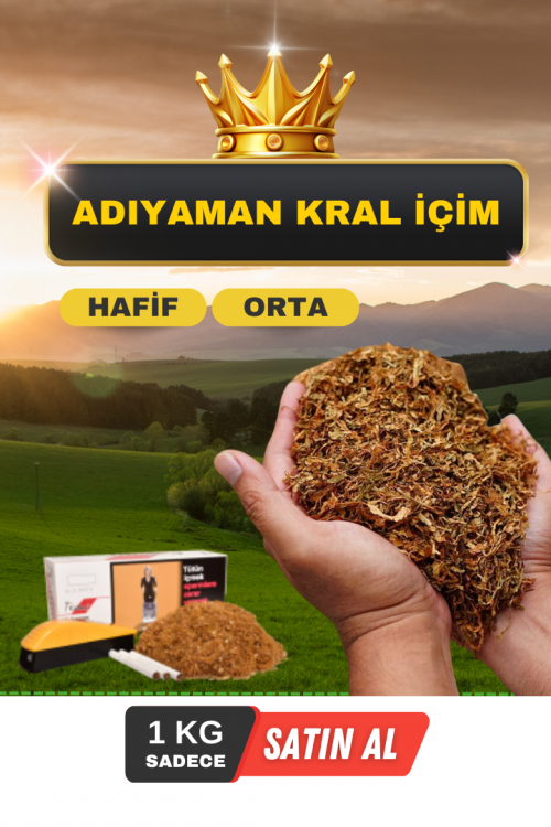 Adıyaman Kral İçim Tütün Adıyaman Kral İçim Tütün