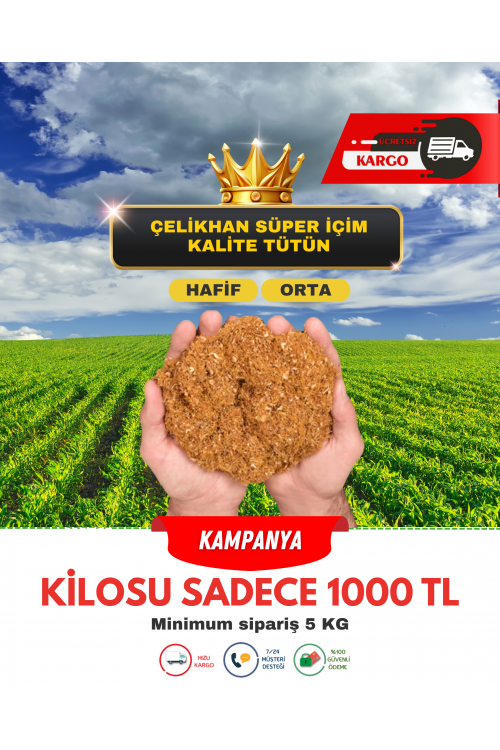 ÇELİKHAN SÜPER LÜKS  İÇİM KALİTE TÜTÜN