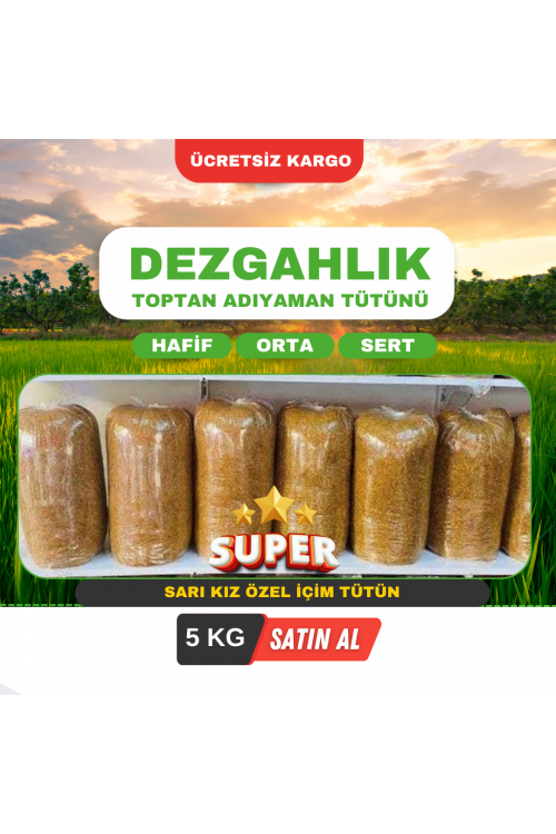 SARI KIZ TOPTAN ADIYAMAN TÜTÜNÜ - TATLI SERT İÇİM  ( Minimum 5 KG'dan başlar , birer kilo olarak artar )